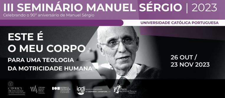 2023-10-26 a 11-23 III Seminário Manuel Sérgio banner