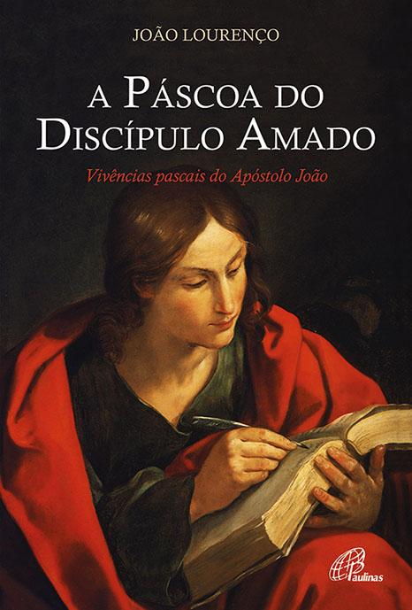 Obra A Pascoa do Discipulo Amado