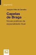 Capelas de Braga (J. Felix)
